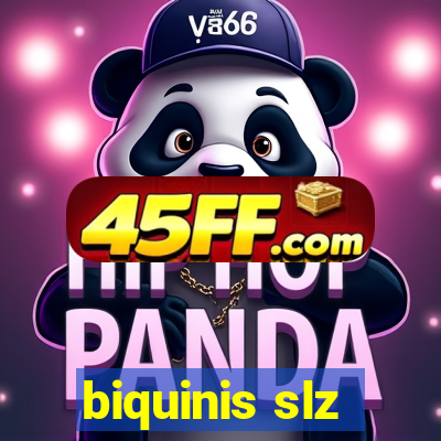 biquinis slz